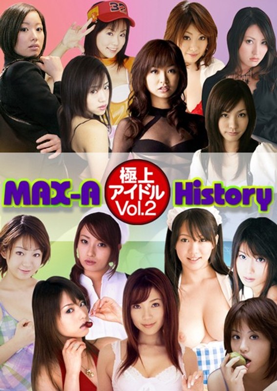 Max-A Best Idol History Vol.2